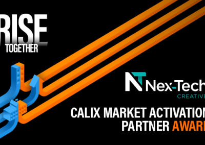 Nex-Tech Creative Honored with Calix Market Activation Partner Award for Innovative Broadband Marketing Campaigns